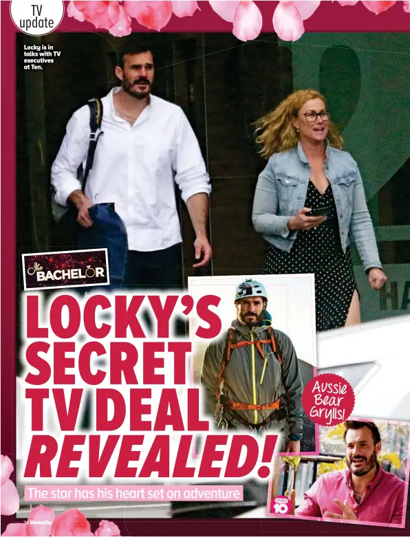  ??  ?? Locky is in talks with TV executives at Ten.