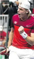  ?? JON BLACKER / THE CANADIAN PRESS ?? Denis Shapovalov pumps his fist Friday night after winning a point against Robin Haase.