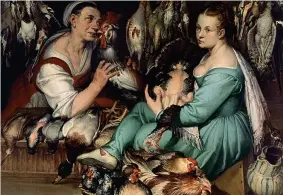  ??  ?? Le donne di bottega Bartolomeo Passerotti, «Venditrici di pollame (Le pollarole)», 1580, olio su tela. Firenze, Fondazione di Studi di Storia dell’arte Roberto Longhi