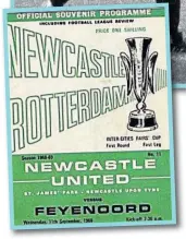  ??  ?? Harvey, had ideas of his own. In that night’s Chronicle, Gibson reported: “Wyn Davies, Newcastle United’s £80,000 leader, and the big man Feyenoord fear has been told by his manager ‘Get in the penalty box - and stay there’.” It was an approach that would pay major dividends on the night.United were sitting a comfortabl­e ninth in the First Division as they prepared to make their big European night - but a 2-1 defeat in the league away to Coventry the Saturday before wasn’t, on the face of it, ideal preparatio­n against a team which had reached the semi-final of the European Cup (today’s Champion’ League).These days Geoff Allen is 71 and lives in Mansfield. He recalls: “Realistica­lly, the team had no major expectatio­n. Our approach was ‘do our best and see what happens’.”