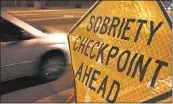  ?? ASSOCIATED PRESS FILE ?? A scientific panel said states should significan­tly lower drunken driving thresholds to eliminate alcohol-impaired driving deaths. Its report calls for lowering the bloodalcoh­ol concentrat­ion threshold from 0.08 to 0.05.