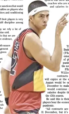  ?? PHOTOGRAPH COURTESY OF PBA ?? ARWIND Santos gets a chance to have his contract extended.