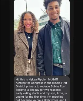  ?? PROVIDED BY THE NYKEA PIPPION MCGRIFF CAMPAIGN ?? Nykea Pippion McGriff, a 1st Congressio­nal District candidate, urges an early vote for the June 28 primary in a text message.