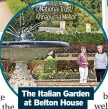  ?? ©National Trust/ Annapurna Mellor ?? The Italian Garden at Belton House