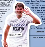  ??  ?? Glenn Hoddle