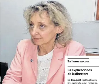  ?? AGENCIA TORNQUIST ?? Susana Marcolini, directora de la ES Nº 3 de Tornquist.