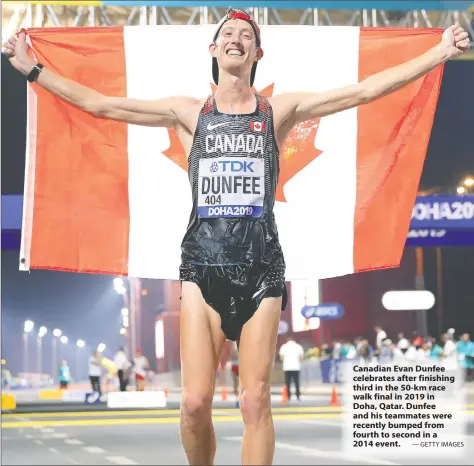  ?? — GETTY IMAGES ?? Canadian Evan Dunfee celebrates after finishing third in the 50-km race walk final in 2019 in Doha, Qatar. Dunfee and his teammates were recently bumped from fourth to second in a 2014 event.