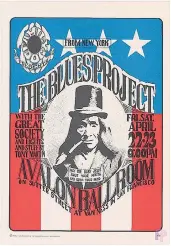  ?? PNG FILES ?? A Wes Wilson poster promotes The Blues Project and the Great Society at the Avalon Ballroom in San Francisco in 1966. Wilson used the promoter’s Family Dog logo of a First Nations man.