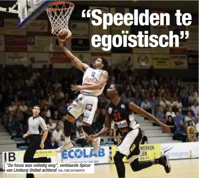  ?? Foto TOM GOYVAERTS ?? “De focus was volledig weg”, verklaarde Spicer van Limburg United achteraf.