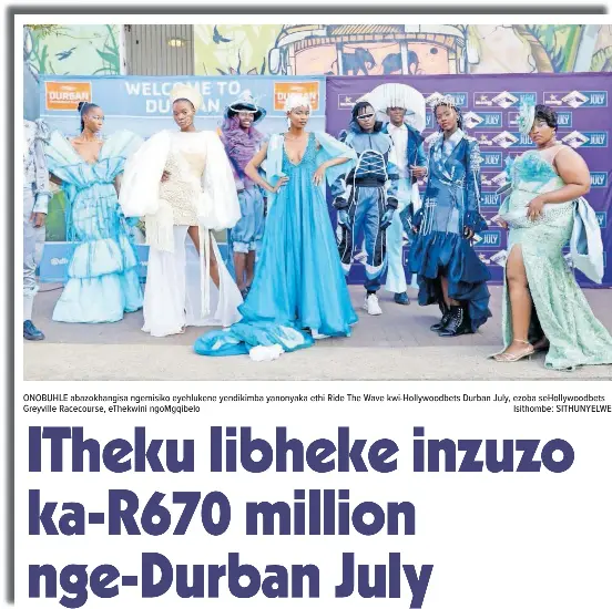 Itheku libheke inzuzo ka-r670 million nge-durban July - PressReader