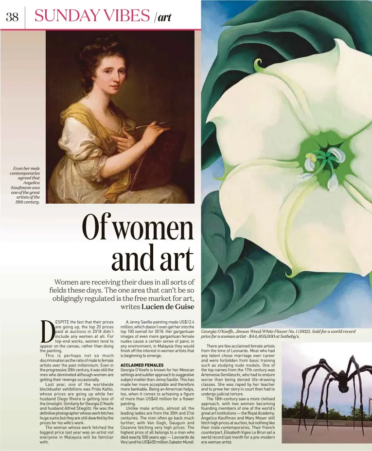  ??  ?? Even her male contempora­ries agreed that Angelica Kaufmann was one of the great artists of the 18th century. Georgia O’Keeffe, Jimson Weed/White Flower No. 1 (1932). Sold for a world record price for a woman artist - $44,405,000 at Sotheby’s.