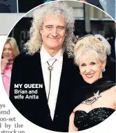  ??  ?? MY QUEEN Brian and wife Anita