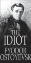  ??  ?? ‘The Idiot’ book cover