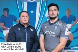  ??  ?? Ellis Jenkins, right, with Cardiff Blues coach John Mulvihill