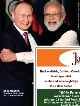  ?? ?? DEAL-MAKERS: Vladimir Putin (left) and Narendra Modi