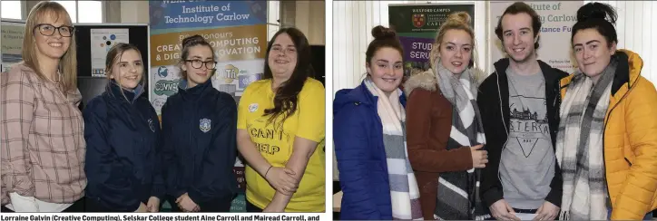  ??  ?? Lorraine Galvin (Creative Computing), Selskar College student Aine Carroll and Mairead Carroll, and Rebecca Canning. Aine Dunphy, Ciara Murphy, Philip Byrne and Lauren Murray from WCFC New Ross.
