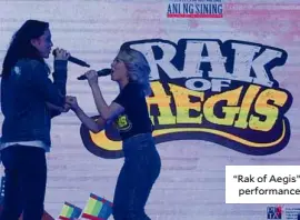  ??  ?? “Rak of Aegis” performanc­e