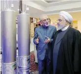  ?? Ansa ?? Il progetto
Il presidente Rohani (a destra) con Ali Salehil, capo dello staff per la ricerca nucleare