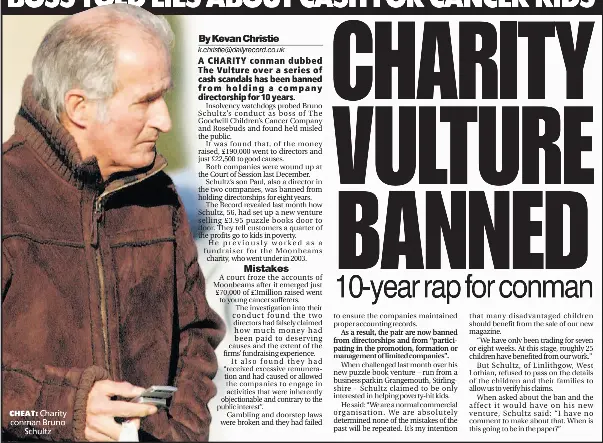 Boss Told Lies About Cash For Cancer Kids Charity Vulture Banned 10 Year Rap For Conman Pressreader