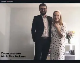  ??  ?? Zoom presents Mr & Mrs Jackson