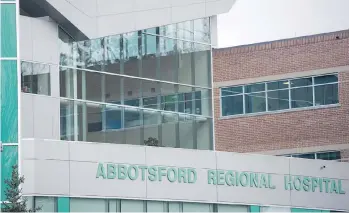  ?? GERRY KAHRMANN ?? There have been three unexpected deaths at Abbotsford Regional Hospital this year.