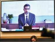  ?? (AP/Mandel Ngan) ?? Google CEO Sundar Pichai, testifying remotely last week, touted Google’s value to mom-and-pop businesses in two of the lawmakers’ home districts.