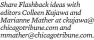  ?? Share Flashback ideas with editors Colleen Kujawa and Marianne Mather at ckujawa@ chicagotri­bune.com and mmather@chicagotri­bune.com. ??