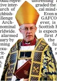  ??  ?? Archbishop Welby CHALLENGE: