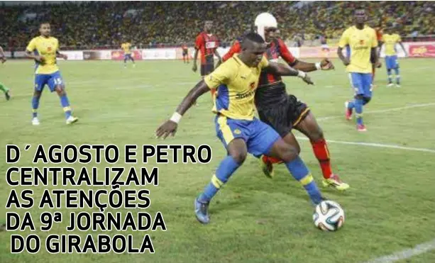 Petro de Luanda - CLÁSSICO DOS CLÁSSICOS 1º de Agosto vs