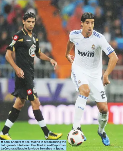  ??  ?? Sami Khedira of Real Madrid in action during the La Liga match between Real Madrid and Deportivo La Coruna at Estadio Santiago Bernabeu in Spain.