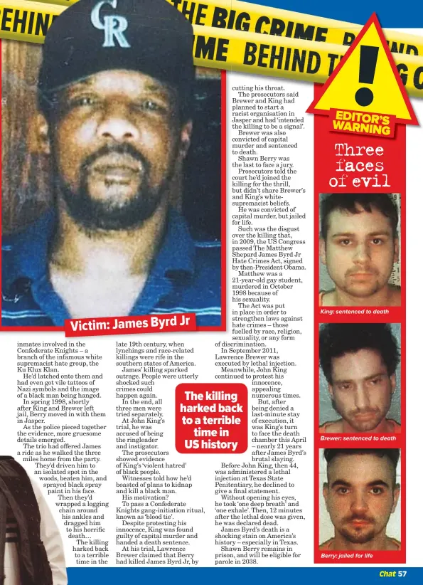  ??  ?? Victim: James Byrd Jr