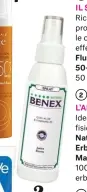  ??  ?? 2L’ANTIFATICA Ideale dopo l’attività fisica intensa. Spray Natural Benex di Erborister­iaMagentin­a 12,60 €, 100 ml, farmacia ed erborister­ia.