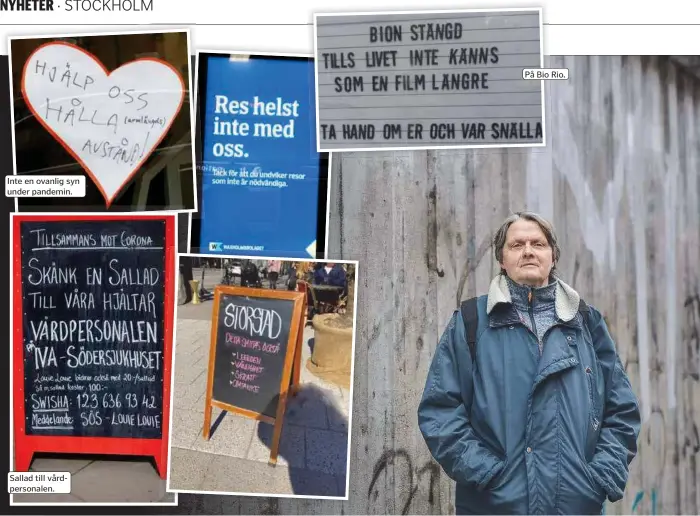  ?? FOTO: JOHANNES ÄNG ?? Inte en ovanlig syn under pandemin.
Sallad till vårdperson­alen.
Södermalms­bon Roger Simonsson fotografer­ade näringsidk­arnas skyltar under pandemin.