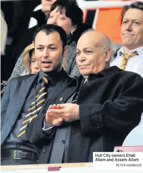  ??  ?? Hull City owners Ehab Allam and Assem Allam