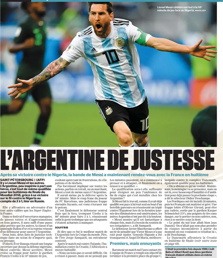  ?? PHOTO AFP ?? Lionel Messi célèbre son but à la 14e minute de jeu face au Nigeria.