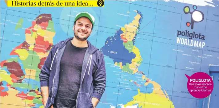  ??  ?? POLIGLOTA Una revolucion­aria manera de aprender idiomas