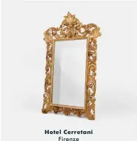  ??  ?? Hotel Cerretani Firenze