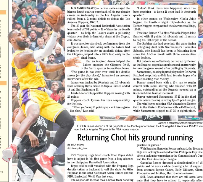  ?? ANDREW D. BERNSTEIN/AGENCE FRANCE-PRESSE ?? LEBRON James drops 19 of his 34 points in the fourth quarter to lead the Los Angeles Lakers to a 116-112 win over the Los Angeles Clippers in the NBA regular season.