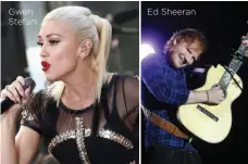  ??  ?? Gwen Stefani
Ed Sheeran