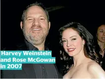  ??  ?? Harvey Weinstein and Rose McGowan in 2007