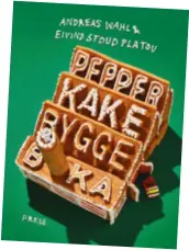  ?? ?? En bok för dig som gillar pepparkaks­nörderi.