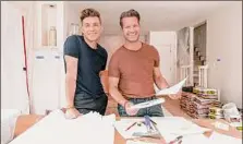  ?? Anders Krusberg ?? Jeremiah Brent and Nate Berkus will be followed docuseries-style in The Nate and Jeremiah Home Project.
