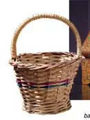  ??  ?? Left to right: wicker basket, papeir mache box, namda floor covering