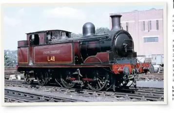  ?? HUGH BALLANTYNE/RAIL PHOTOPRINT­S ?? London Transport’s ‘E’ Class 0-4-4T L48 (formerly No.81) was built by Hawthorn Leslie in 1901 and is seen outside Neasden shed in September 1961.