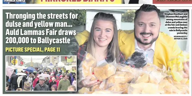  ?? Stephen Douthart and Shannon McLaughlin among mountains of dulse and yellow man at the fair and (below) crowds braving the rain in Ballycastl­e
yesterday KEVIN McAULEY/ ARTHUR ALLISON ??