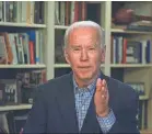  ?? BIDEN CAMPAIGN VIDEO VIA AP ?? Democratic presidenti­al candidate former Vice President Joe Biden still leads Trump in a new poll.