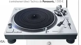  ??  ?? Iconique. La platine “SL-1200G” des DJs
depuis 1970 reprend du service, cette fois destinée aux audiophile­s, avec moteur à entraîneme­nt direct. Technics de Panasonic, 1 500 €.