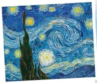  ?? ?? Inspiring: Van Gogh’s painting, Starry Night, which he created in 1889
