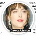  ??  ?? Dakota Johnson