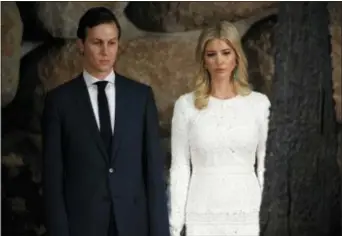  ?? AP PHOTO/EVAN VUCCI ?? In this May 23 photo, White House senior adviser Jared Kushner, left, and his wife Ivanka Trump.